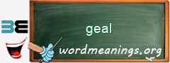 WordMeaning blackboard for geal
